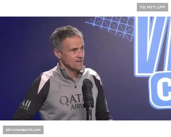 恩里克赛前谈及朗斯竞争 承认对手出色表现带来激励